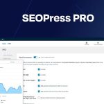 SEOPress Pro 8.5.1 – SEO Plugin for WordPress For Free