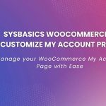 WooCommerce Customize My account Pro 3.6.1 For Free
